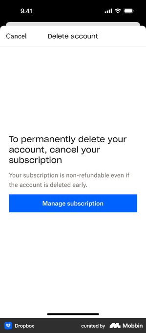 Dropbox Delete account screen with a Cancel link in the corner. The only content is a heading reading To permanently delete your account, cancel your subscription, a line reading Your subscription is non-refundable even if the account is deleted early, and a blue button reading Manage subscription