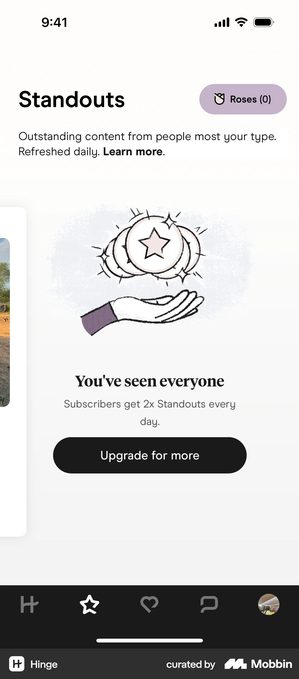 Hinge Standouts screen with a Roses counter reading zero in the corner. An illustration of a hand holding a glowing star sits above the heading You've seen everyone, the line Subscribers get 2x Standouts every day, and a black button reading Upgrade for more
