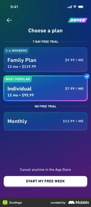Duolingo Choose a plan screen: a rule labelled 7 DAY FREE TRIAL sits above a Family Plan card at $9.99 / MO, 12 mo $119.99, and an Individual card badged MOST POPULAR and shown as selected at $7.99 / MO, 12 mo $95.99; a second rule labelled NO FREE TRIAL sits above a Monthly card at $13.99 / MO; at the bottom, Cancel anytime in the App Store above a white START MY FREE WEEK button