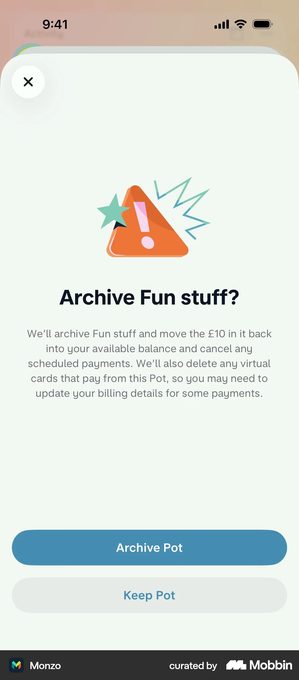 Monzo confirmation screen headed Archive Fun stuff with an orange warning illustration, a paragraph listing four consequences, a solid blue Archive Pot button and a pale grey Keep Pot button beneath it