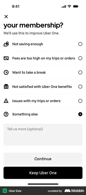 A second Uber Eats version of the same screen with an optional Tell us more text box, a grey Continue button, and a solid black Keep Uber One button, with no skip link
