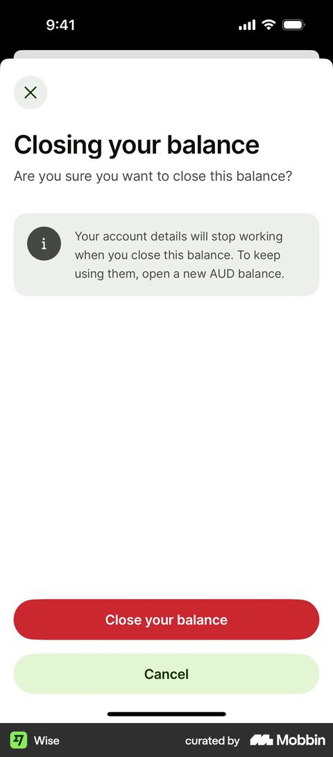 Wise confirmation screen headed Closing your balance, with a grey information box about account details, a filled dark-red Close your balance button and a filled pale-green Cancel button of the same width below it